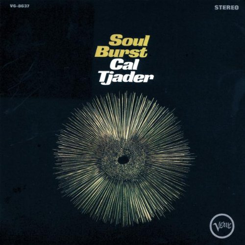 Cal Tjader Soul Burst