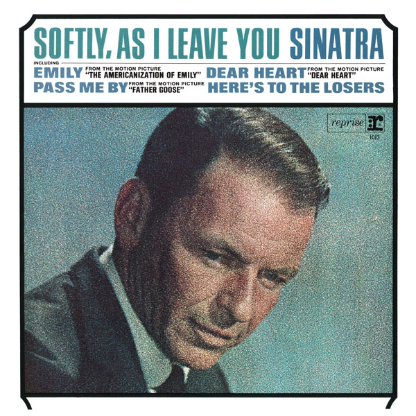 Softly as I Leave You