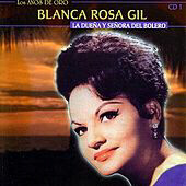 Blanca Rosa Gil - La DueÃ±a Y SeÃ±ora Del Bolero - Compilation CD - Superb!