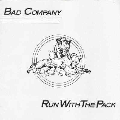 Bad Company Running with the Pack