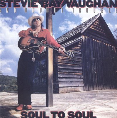 Stevie Ray Vaughan Soul to Soul