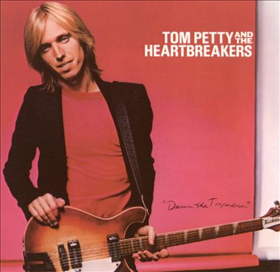 Tom Petty and the Heartbreakers Damn the Torpedos