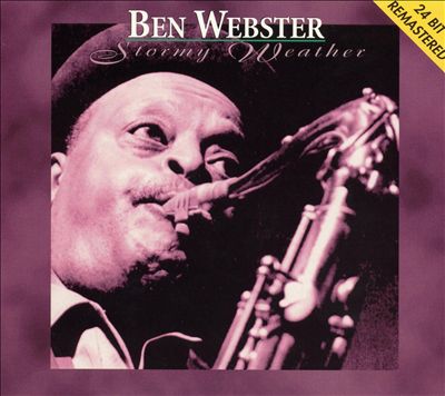 Ben Webster Stormy Weather