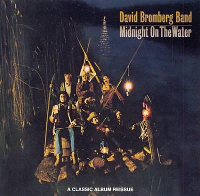 David Bromberg Midnight on the Water