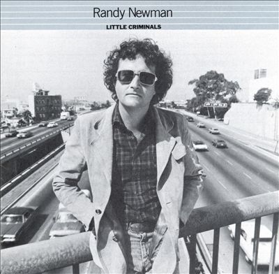 Randy Newman Little Criminals