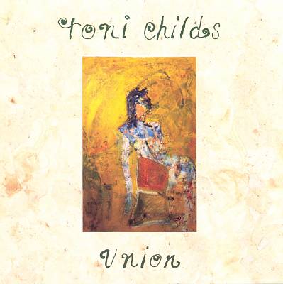 Toni Childs Union