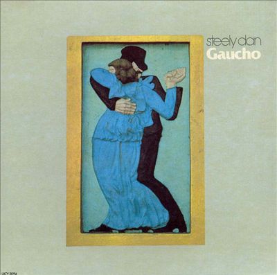 Steely Dan Gaucho