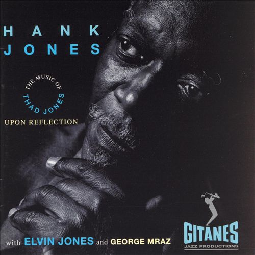 Upon Reflection The Music Of Thad Jones