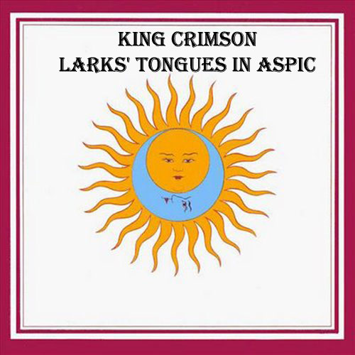 Larks-Tongues-in-Aspic