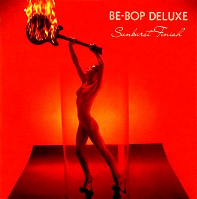 Be Bop Deluxe Sunburst Finish.... Bill Nelson was (and still is) a hell of a good rock guitar player....