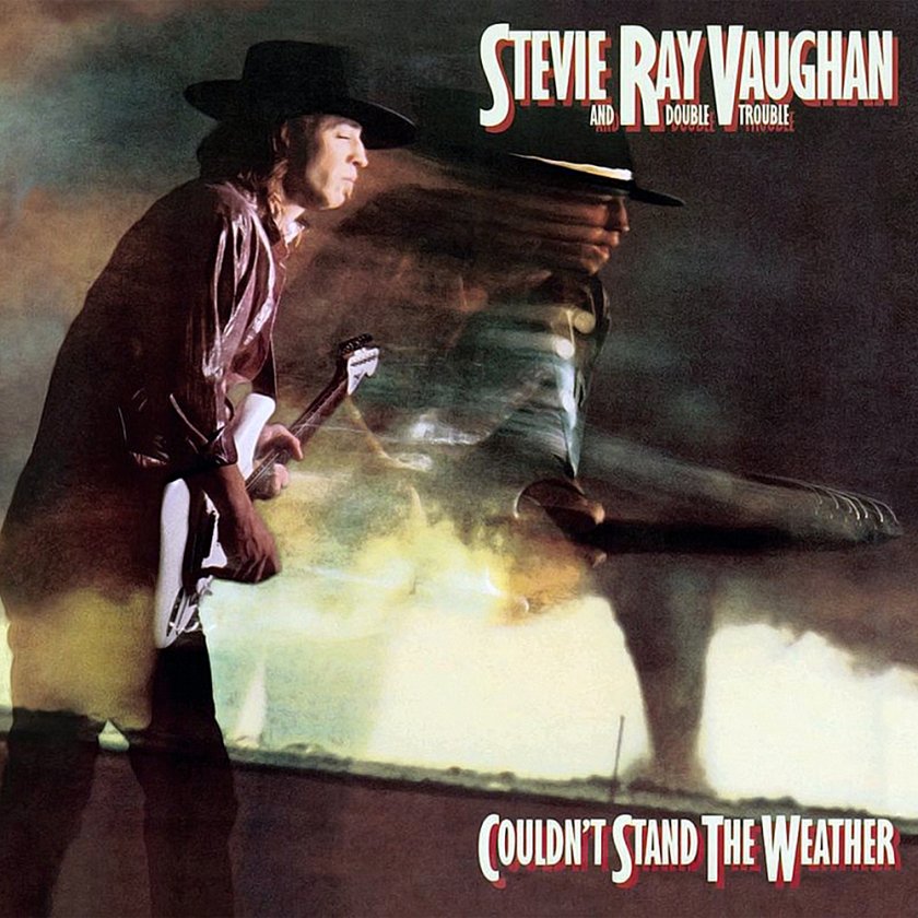 Stevie Ray Vaughan - Couldn't Stand the Weather (1984)