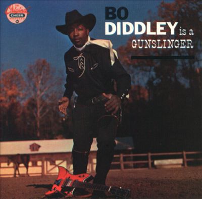 Bo Diddley is a Gunslinger