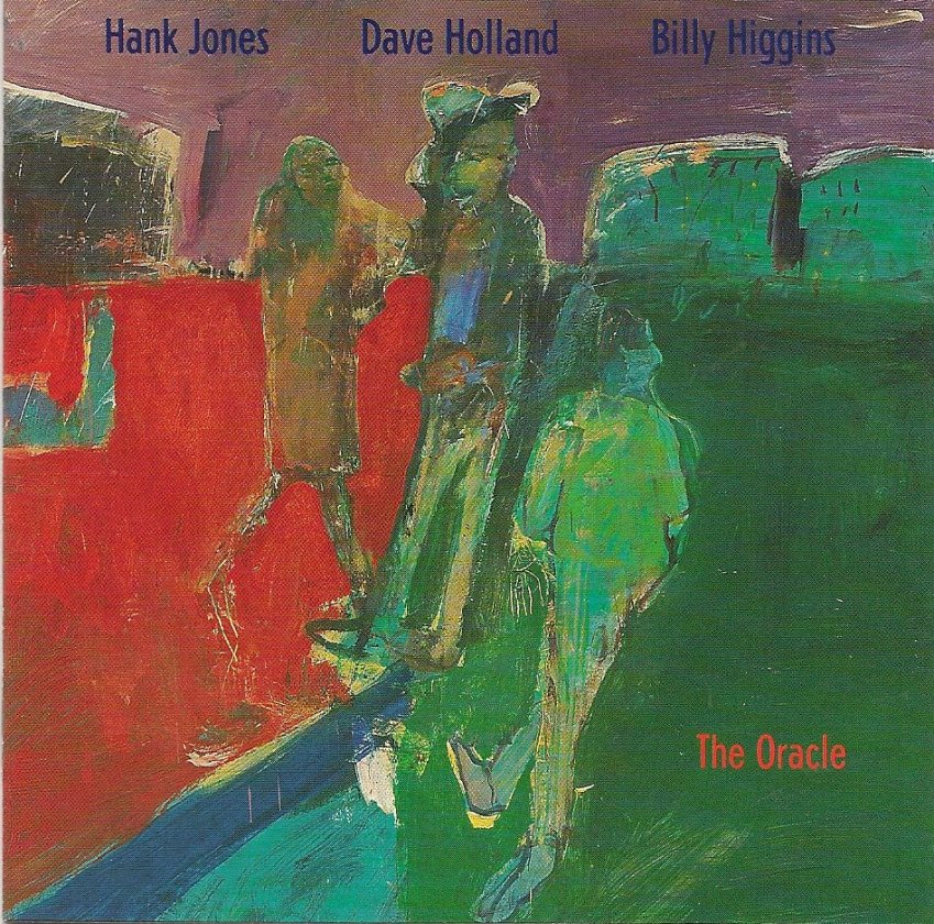 Amazing, rare gem featuring Hank Jones (p), Dave Holland (b) and Billy Higgins (d).