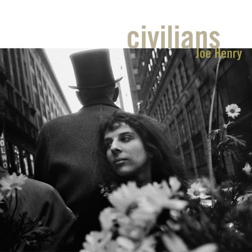 Civilians - Joe Henry