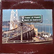 Tower of Power Back to Oakland.jpe