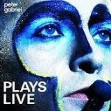 Peter Gabriel Plays Live pic