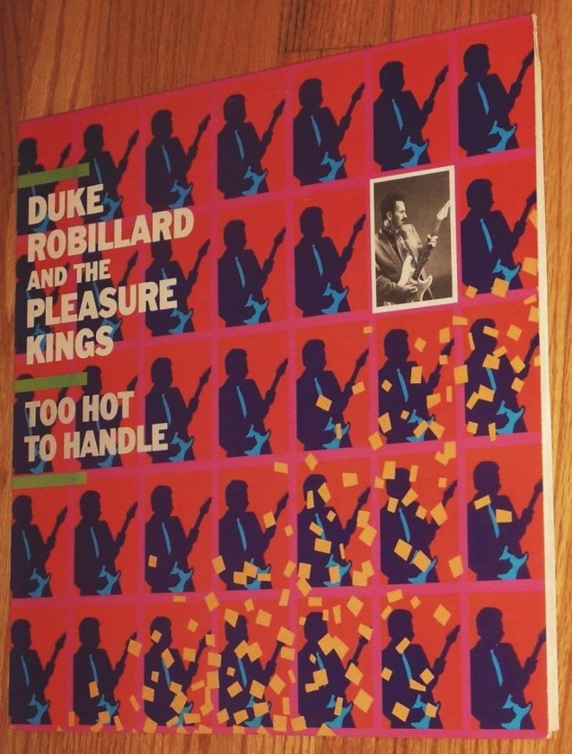Duke Robillard and the Pleasure Kings Too Hot to Handle