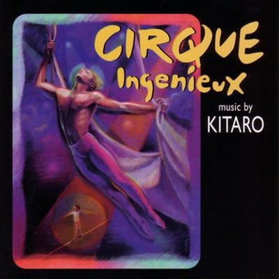 Kitaro Cirque Ingenieux