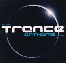 Trance anthems