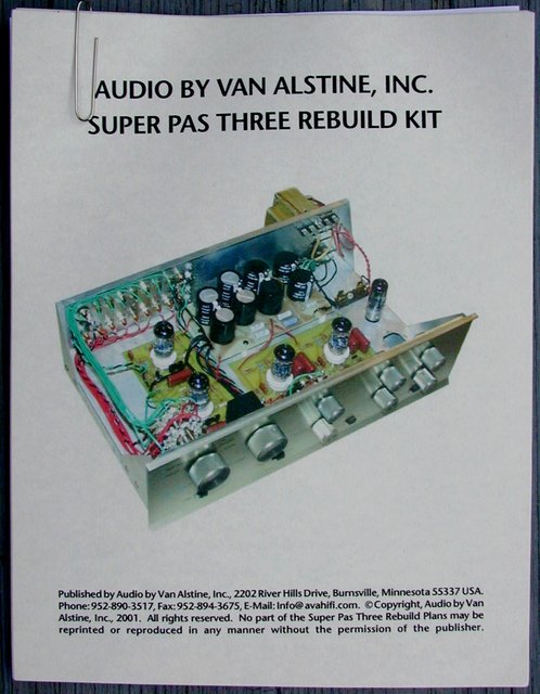Audio by Van Alstine - Super PAS Three - Manual - Cover Shot - Here is a picture of the Audio by Van Alstine "Super PAS Three" Rebuild Kit assembly manual. If you are building one, make SURE you read it in its entirety BEFORE beginning construction. You'll be glad you did. It is EXTREMELY detailed and complete. It will make certain build decisions easier to make. The cover picture will give you an idea of just how extensive this rebuild is. Simply OUTSTANDING!