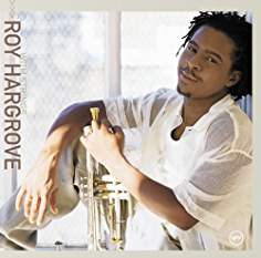 Roy Hargrove/Moment to Moment...so sweet, especially with the honey glow of amber light!