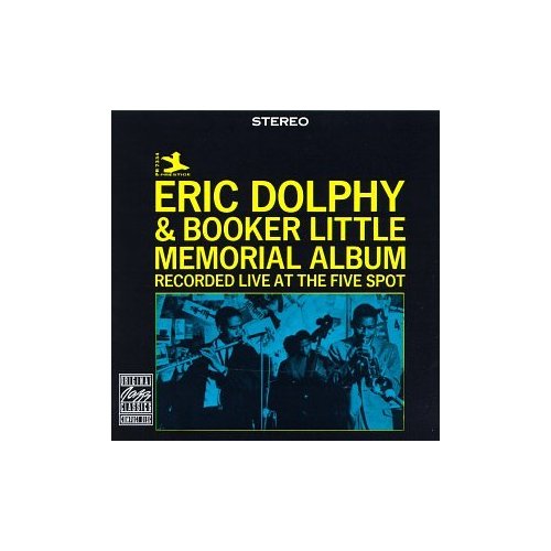 Eric Dolphy & Booker Little Memorial Album---Recorded Live At The Five Spot