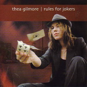 Thea Gilmore Rulesfor Jokers