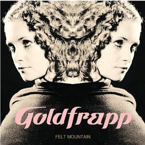 Goldfrapp---Felt-Montain