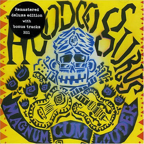 HooDoo Gurus - Magnum Cum Louder