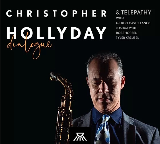 Christopher Hollyday - Dialogue