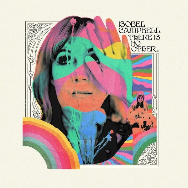 Isobel Campbell - There is No Other (24/96)
