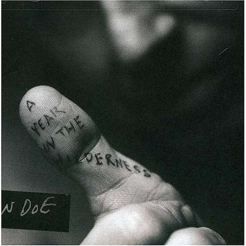 John Doe - A Year In The Wilderness