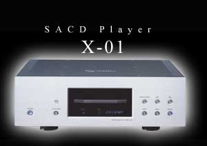 X-01Web Page - This thing costs a fortune and just plays SACDs
