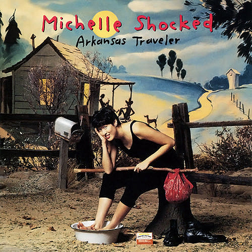 Michelle Shocked Arkansas Traveler