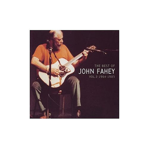 Best of John Fahey vol 2