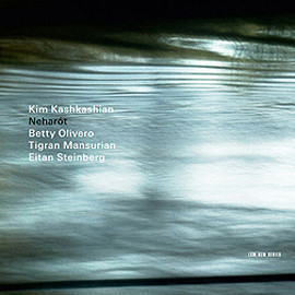 Kim Kashkashian - Neharot