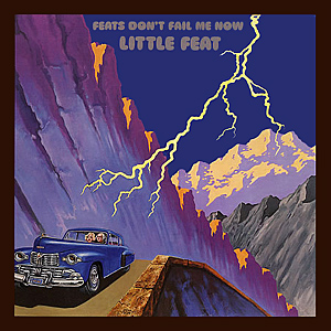 Little Feat - Feats Don-t Fail Me Now