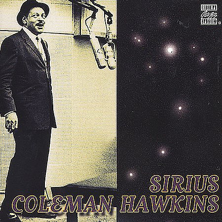Coleman Hawkins - Sirius