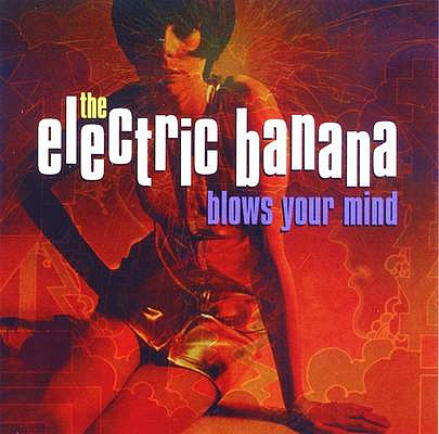 Electric-Banana---Blows-Your-Mind-1968-Front-Cover-912