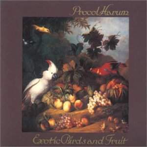 album-Procol-Harum-Exotic-Birds-and-Fruit