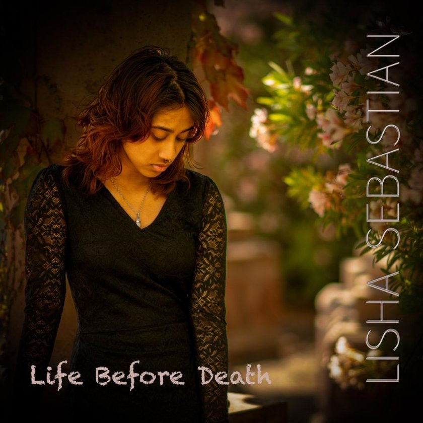 'Life Before Death' by Lisha Sebastian