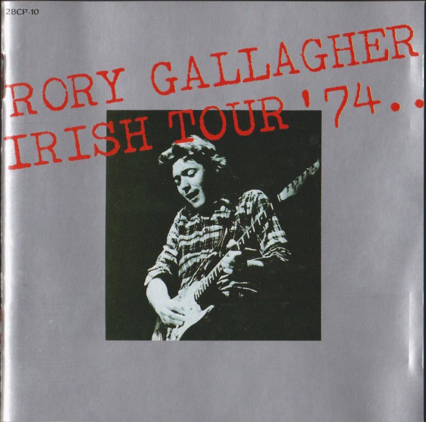 Rory Gallagher
Irish Tour 74