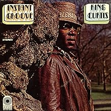 King Curtis 
"Instant Groove"