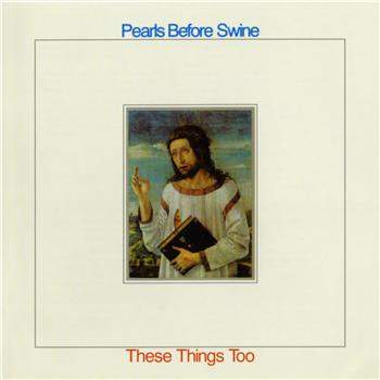Pearls Before Swine-These Things Too