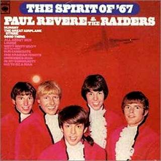 Paul Revere & Raiders Spirit of 67