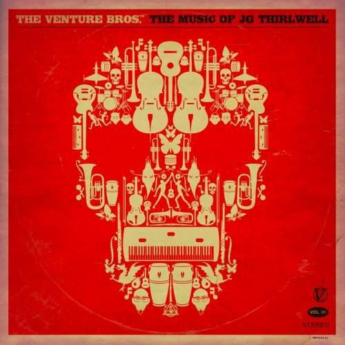 The Venture Bros. - The Music of J.G. Thirlwell