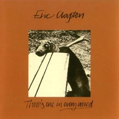 Eric Clapton - There's one in every crowd - Front