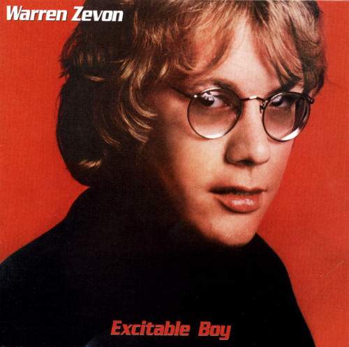 Warren Zevon - Excitable Boy