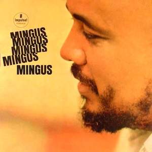 Charles Mingus Mingus Mingus Mingus Mingus Mingus