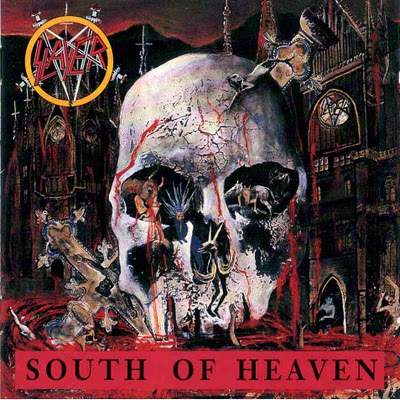 Slayer - South of Heaven